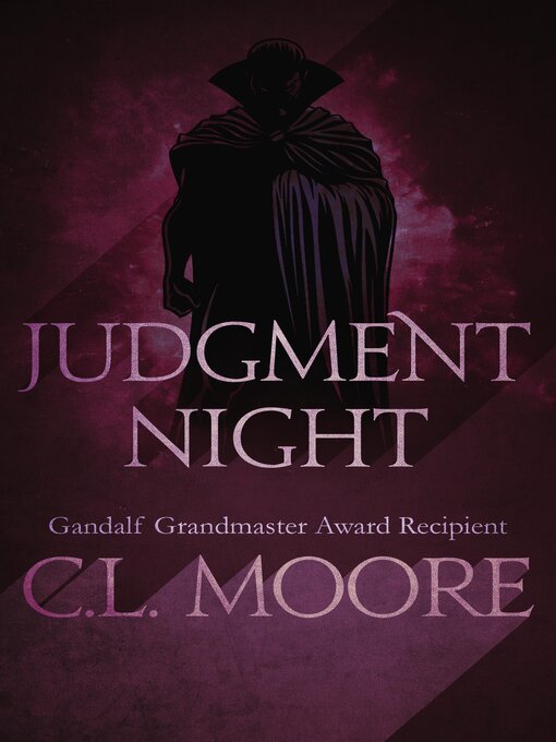 Title details for Judgment Night by C. L. Moore - Available